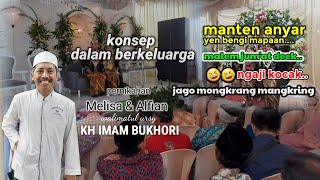 Pengajian kocak🤣🤣 walimatul ursy||KH Imam Bukhori||pernikahan Melisa &Alfian||desa kotes