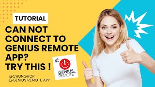 Trouble Connecting GENIUS REMOTE to Wi-Fi Remote? Try This!