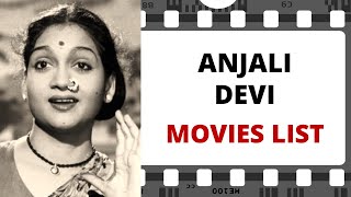 ANJALI DEVI Movies List | अंजलि देवी मूवीज लिस्ट