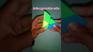 Solve pyraminx cube || How to solve pyaminx cube || Solve cube #short