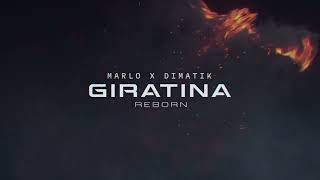 Marlo & Dimatik- Giratina Reborn