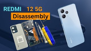 REDMI 12 5G DISASSEMBLY | REDMI TEARDOWN