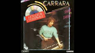 Carrara - Shine On Dance (Radio Mix) - 1984