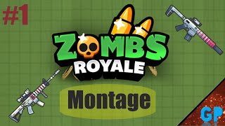 Zombs Royale Montage #1 (Blinding Lights)