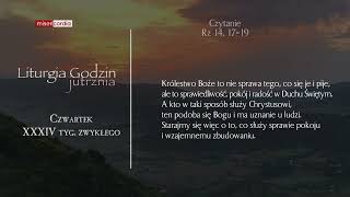 Liturgia Godzin | Jutrznia | Czwartek, XXXIII tyg. zwykłego