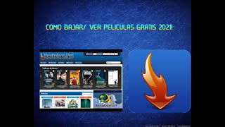 ✔️COMO VER/BAJAR PELICULAS/SERIES/ANIMES ONLINE 💯GRATIS 2021!🎥[DESACTUALIZADO]