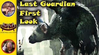 Last Guardian | First Look | Gameplay