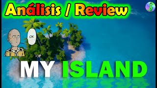 Análisis / Review, My island , vale la pena jugarlo?