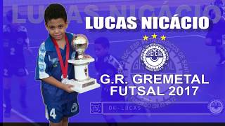 Lucas Nicacio - Gremetal 2017