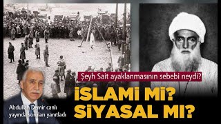 Araştırmacı Yazar Abdullah Demir ile Şeyh Said meselesi üzerine canlı yayın...!