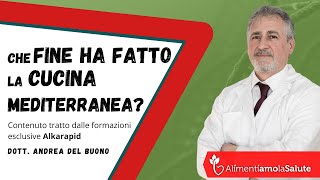 Che fine ha fatto la cucina mediterranea?