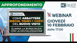 10.02.2022 - Come abbattere Rischi, Tempi e Costi del Nuovo Visto