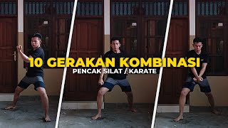 10 GERAKAN KOMBINASI DENGAN VARIASI TEKNIK DASAR PENCAK SILAT/KARATE (TEKNIK TANGKISAN)