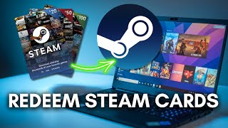 How To Redeem Steam Gift Cards - 2024