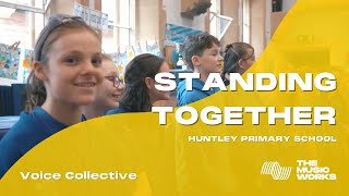 Huntley Primary School -  'Standing Together'