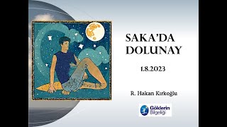 Saka'da dolunay -  R. Hakan Kırkoğlu