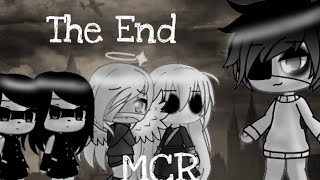 The End By MCR - Gacha Life Music Video +12?