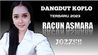 DANGDUT KOPLO TERBARU 2023 lagu RACUN ASMARA VOC.CUCU INAYAH ITEY RAMPAK KENDANG PONGDUT SUNDA