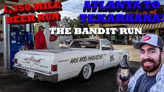 RACING from Atlanta to Texarkana and Back Just for Beer! THE BANDIT RUN! - Sally's Speed Shop Ep. 23