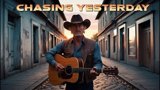 Chasing Yesterday | A Song of Reflection and Longing | Christian country song | Worship