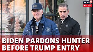 Hunter Biden Hearing | President Biden Pardons Son Hunter Biden | Trump News Live | News18 | N18G