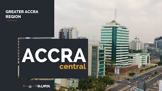 ACCRA CENTRAL [ 4K AERIAL TOUR]