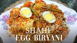 Restaurant Style Egg Biryani | Easy Egg Biryani | Anda Biryani Recipe | Ande Ki Dum Biryani