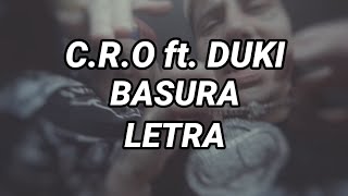 BASURA - C.R.O ft. DUKI🔥 | LETRA