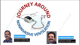 Journey around Non-Invasive Ventilation - Part 1 | AnesthesiaTOOLS | Saneesh P J