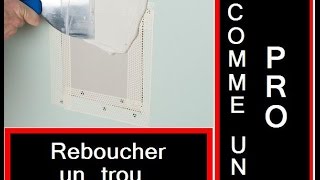 reboucher un trou dans un mur