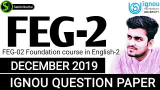 FEG-2 December 2019 - Previous Year Question Paper PDF | Hindi | English | IGNOU | [SoH]