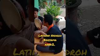 Latihan Hadroh Hayyul Hadi..