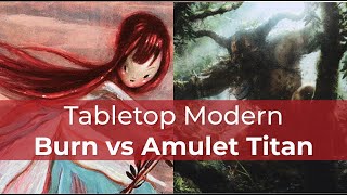 Burn vs Amulet Titan | Modern | MTG