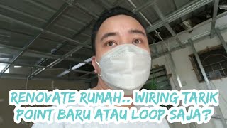 Renovation wiring kepayan part 1