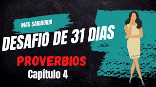 Proverbios 4 - Beneficios de la Sabiduría