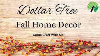 Dollar Tree DIY Fall Decor