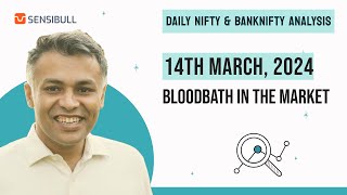 Nifty, Banknifty and USDINR Analysis for tomorrow 14 March