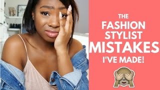 Fashion Stylist 1-On-1 | The Mistakes I've Made!