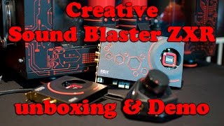 Sound Blaster zxr Sound Card unboxing and setup