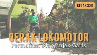 MATERI 1 GERAK LOKOMOTOR KELAS 3 SD