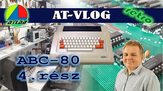 ABC-80 4.rész (Part 4.)