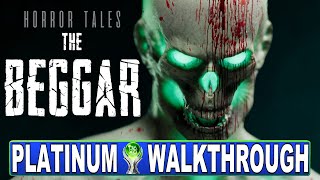 Horror Tales The Beggar 100% Platinum Walkthrough | Trophy & Achievement Guide - Crossbuy PS4, PS5