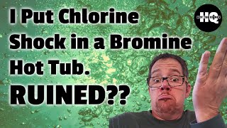 Can I Use Chlorine Shock in a Bromine Spa?