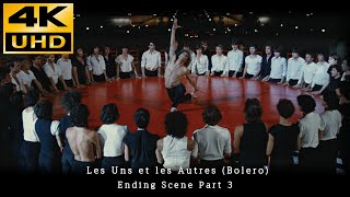 Les uns et les autres (1981) • Jorge Donn "Bolero" Ending  Scene Part 3 • 4K &  HQ Sound