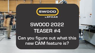 SWOOD 2022 - Teaser #4 SWOOD CAM