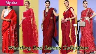 Wedding Red Sarees Collection | Myntra Designer Red Sarees Collection