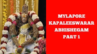 Wednesday Mylapore Kapaleeswarar Abhishegam Part 1 | Must Watch Series | Vlog 11 #divine #bhakti