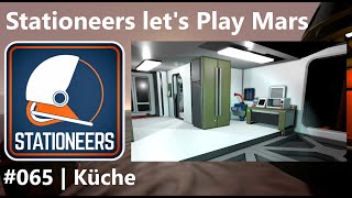 Mars let's play #065 – Küche | Stationeers