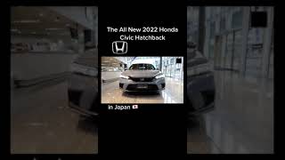 The 2022 Honda Civic #hatchback #honda #civic #2022hondacivichatchback #2022hondacivic #japan #gvc