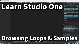 Learn Studio One 5.2 | Browsing Loops & Samples